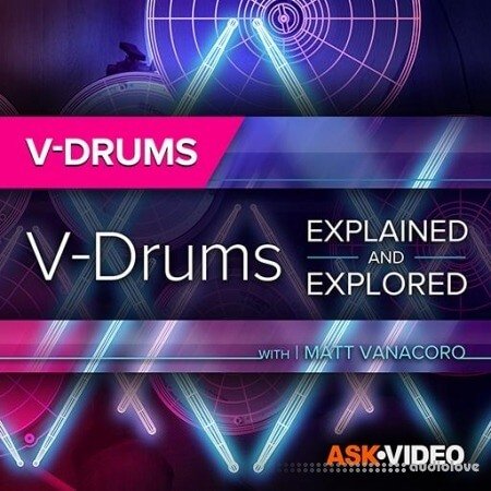 Ask Video V-Drums 101 V-Drums Explained and Explored