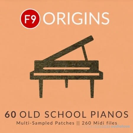 F9 Audio F9 Origins 60 Old School Pianos