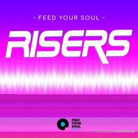 Feed Your Soul Music Feed Your Soul Risers