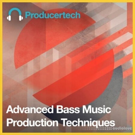 Producertech Advanced Bass Music Production Techniques
