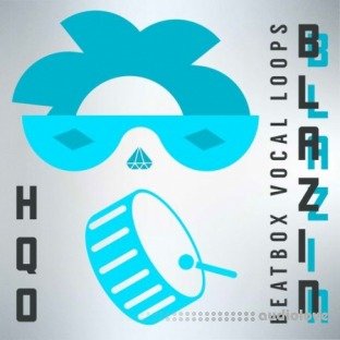 HQO BLAZIN BEATBOX VOCAL LOOPS