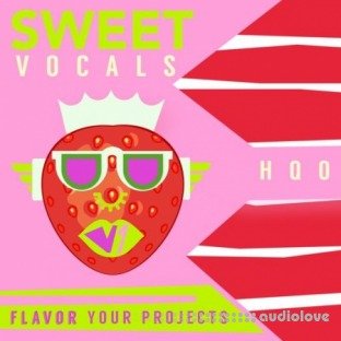 HQO SWEET VOCALS VOLUME 1