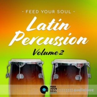 Feed Your Soul Music Feed Your Soul Latin Percussion Volume 2