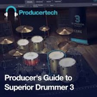 Producertech Producers Guide to Superior Drummer 3