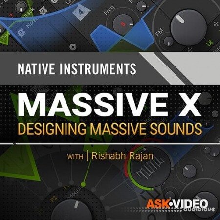 Ask Video Massive X 201 Designing Massive Sounds