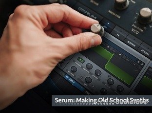 Groove3 Serum Making Old School Synths