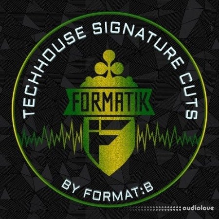 Formatik Sounds Signature Cuts by Format:B