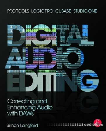 Digital Audio Editing by Simon Langford
