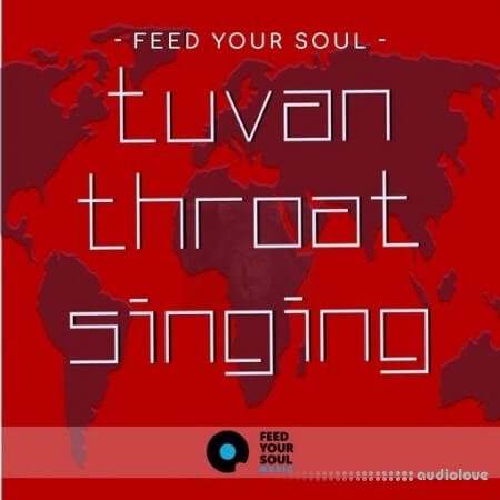 Feed Your Soul Music Feed Your Soul Tuvan Throat Singing