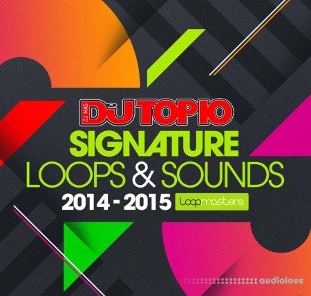 Loopmasters Top 10 DJs Signature Loops and Sounds