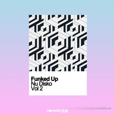 Samplestar Funked Up Nu Disko Vol.2