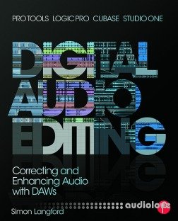 Digital Audio Editing by Simon Langford
