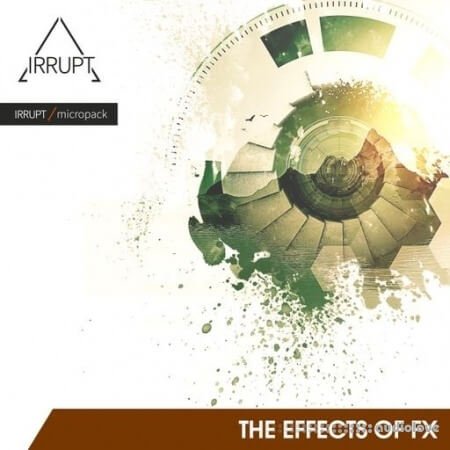 IRRUPT Audio The Effects of FX