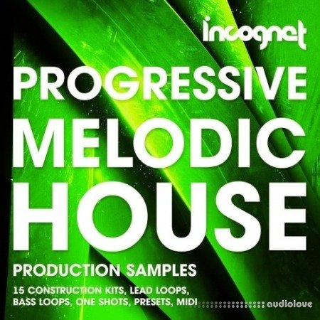 Incognet Progressive and Melodic House
