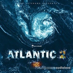 Trap Veterans Atlantic Loop Pack Vol.2