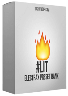 DJ Shawdi P LIT ElectraX Preset Bank