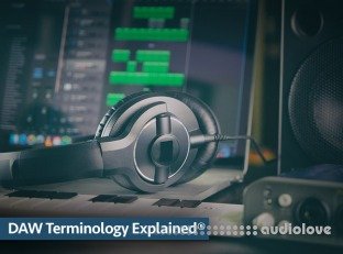 Groove3 DAW Terminology Explained