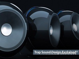 Groove3 Trap Sound Design Explained
