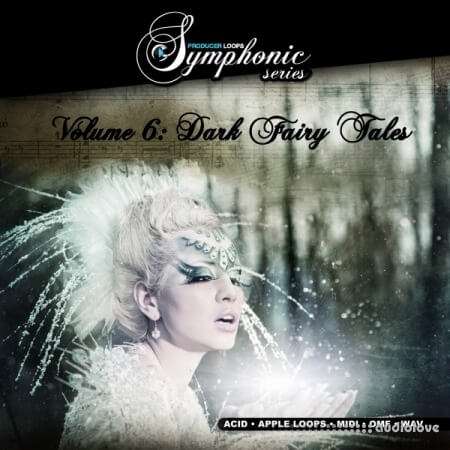 Producer Loops Symphonic Series Vol.6 Dark Fairy Tales