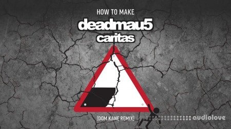 Sonic Academy Deadmau5 Caritas Remix with Dom Kane