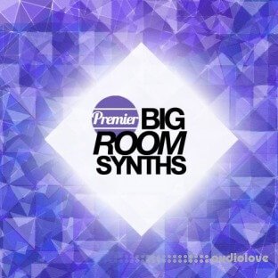 Premier Sound Bank Premier Big Room Synths