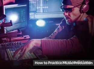 Groove3 How to Practice Music Production