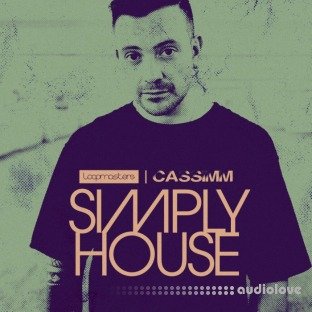 Loopmasters Cassimm Simply House