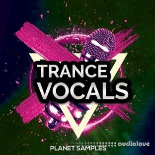 Planet Samples Trance Vocals