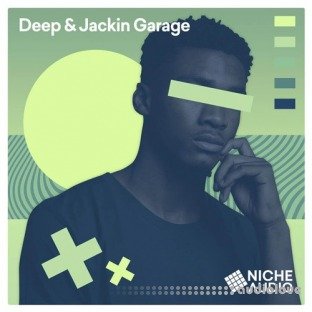 Niche Audio Deep And Jackin Garage