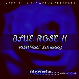 BigWerks Blue Rose IIBigWerks Blue Rose II