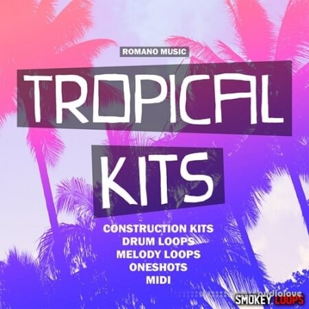 Smokey Loops Tropical Kits