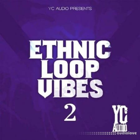 YC Audio Ethnic Loop Vibes Vol.2