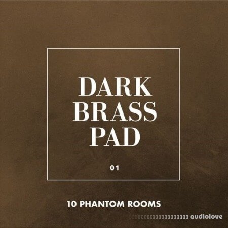 10 Phantom Rooms Dark Brass Pad 01
