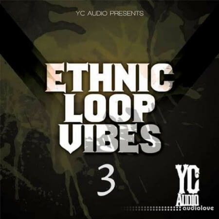 YC Audio Ethnic Loop Vibes Vol.3