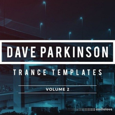 Sample Foundry Dave Parkinson Trance Templates Volume 2