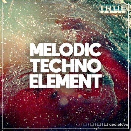 True Samples Melodic Techno Element