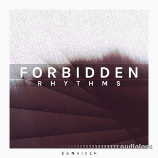 Zenhiser Forbidden Rhythms