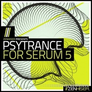 Zenhiser Psytrance For Serum 5