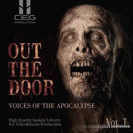 CEG Production Out The Door Voices Of The Apocalypse Vol.I