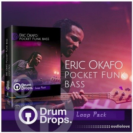 DrumDrops Eric OKafo Pocket Funk Bass Loops Pack