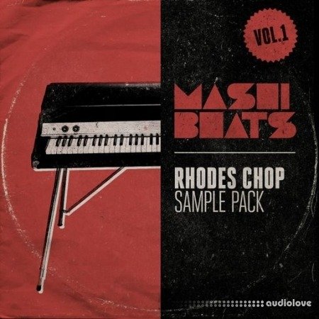 MASHIBEATS Sample Packs Rhodes Chop Vol.1