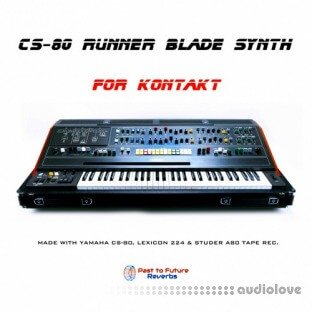Past to Future Reverbs CS-80 Runner Blade Synth