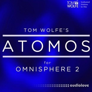 Tom Wolfe Atomos for Omnisphere