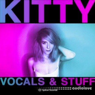 Splice Sounds Kitty Vocals and Stuff