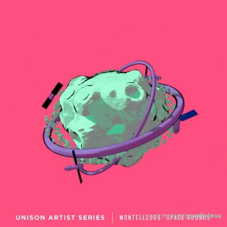 Unison Audio Artist Series Montell2099 Space Sounds