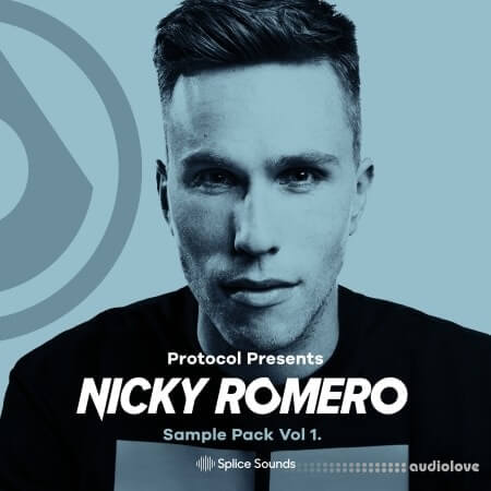 Splice Sounds Protocol Presents Nicky Romero Vol.1
