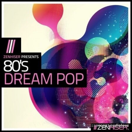 Zenhiser 80s Dream Pop
