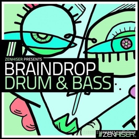 Zenhiser Braindrop Drum and Bass