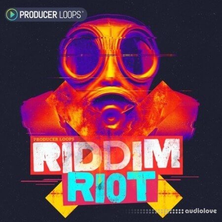 Producer Loops Riddim Riot