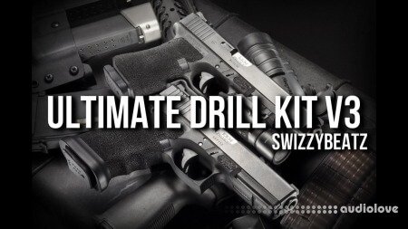 Swizzy Beatz Ultimate Drill Kit Vol.3